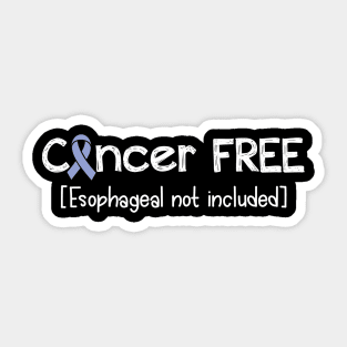 Cancer FREE- Esophageal Cancer Gifts Esophageal Cancer Awareness Sticker